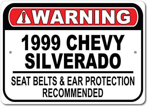1999 99 Chevy Silverado Emniyet Kemeri Tavsiye Hızlı Araba İşareti, Metal Garaj İşareti, Duvar Dekoru, GM Araba İşareti-10x14