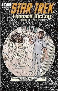 Uzay Yolu: Leonard McCoy, Sınır Doktoru 3B VF; IDW çizgi romanı / John Byrne